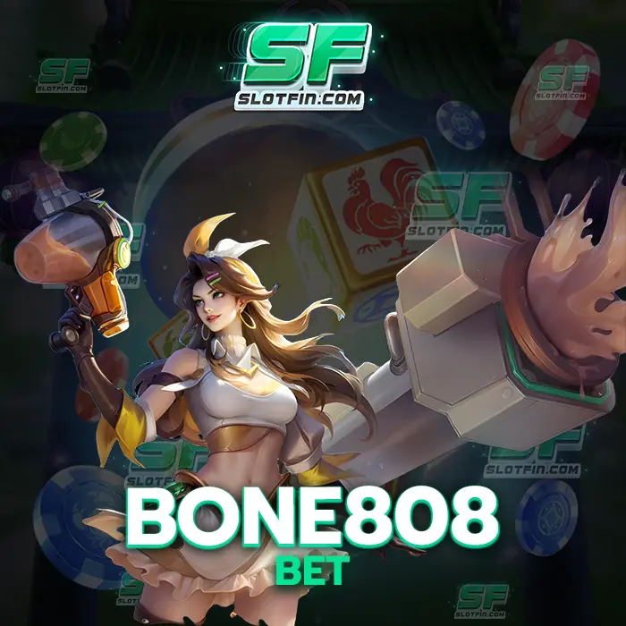 bone 808 bet เกมพนันที่มีระบบฝากถอนดีฝีมือไม่จำเป็นต้องมีมาก่อนเข้ามาฝึกได้ตลอดเวลา